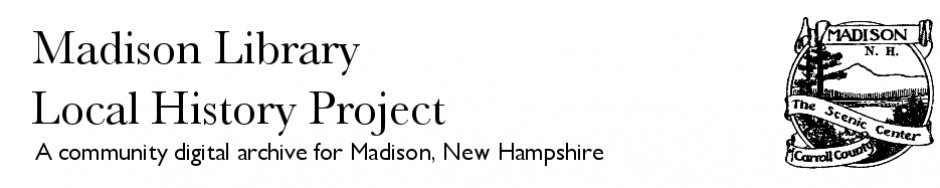 Madison, NH Local History Project